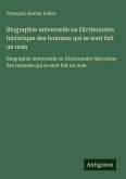 Biographie universelle ou Dictionnaire historique des hommes qui se sont fait un nom