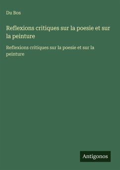 Cover Reflexions critiques sur la poesie et sur la peinture