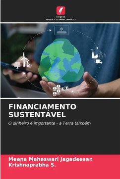 FINANCIAMENTO SUSTENTÁVEL - Jagadeesan, Meena Maheswari;S., Krishnaprabha