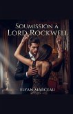 Soumission à Lord Rockwell Soumission à Lord Rockwell