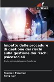 Impatto delle procedure di gestione dei rischi sulla gestione dei rischi psicosociali