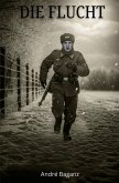 Die Flucht Die Flucht