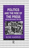 Politics and the Rise of the Press