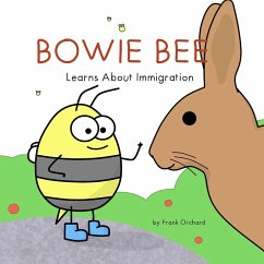 Cover Bowie Bee Learns about Immigration