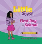 Little Ruth First Day of School