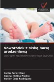 Noworodek z nisk¿ mas¿ urodzeniow¿