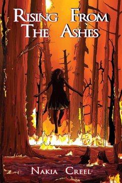 Rising From The Ashes - Creel, Nakia
