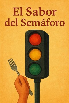 Cover El Sabor del Semáforo (eBook, ePUB)