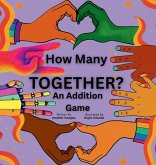 How Many Together? How Many Together?