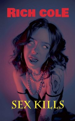 Sex Kills - Cole, Rich Sex Kills - Cole, Rich