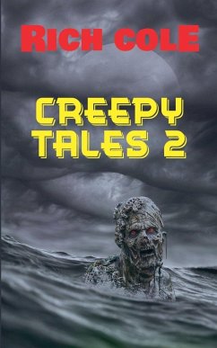 Creepy Tales 2 - Cole, Rich Creepy Tales 2 - Cole, Rich