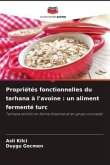 Propriétés fonctionnelles du tarhana à l'avoine : un aliment fermenté turc Propriétés fonctionnelles du tarhana à l'avoine : un aliment fermenté turc