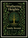 Emily Brontë: Wuthering Heights (English Edition)