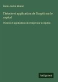 Théorie et application de l'impôt sur le capital Théorie et application de l'impôt sur le capital