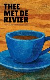 Thee Met De Rivier