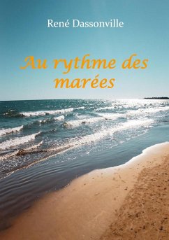 Au rythme des marées Au rythme des marées