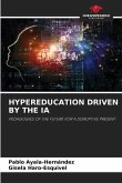 HYPEREDUCATION DRIVEN BY THE IA