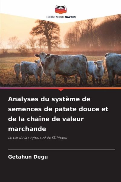 Analyses du système de semences de patate douce et de la chaîne de valeur marchande Analyses du système de semences de patate douce et de la chaîne de valeur marchande