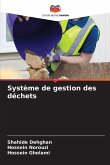 Système de gestion des déchets Système de gestion des déchets