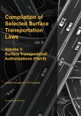 Compilation of Selected Surface Transportation Laws Vol. 3