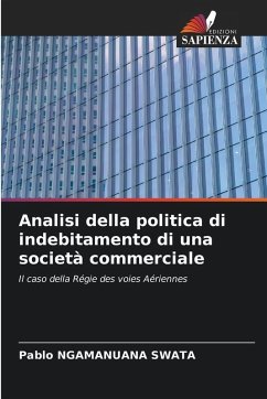 Cover Analisi della politica di indebitamento di una società commerciale