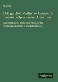 Bibliographisch-kritischer Anzeiger für romanische Sprachen und Literaturen Bibliographisch-kritischer Anzeiger für romanische Sprachen und Literaturen