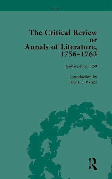 The Critical Review or Annals of Literature, 1756-1763 Vol 5