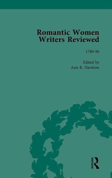 Romantic Women Writers Reviewed, Part I Vol 2 Romantic Women Writers Reviewed, Part I Vol 2