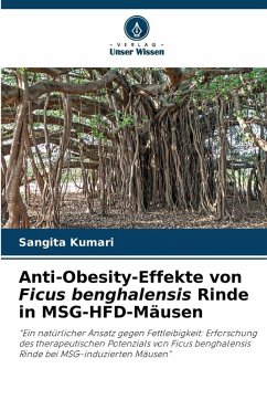 Cover Anti-Obesity-Effekte von Ficus benghalensis Rinde in MSG-HFD-Mäusen