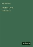 Schiller's Leben