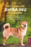 Het Complete Shiba Inu Handboek Het Complete Shiba Inu Handboek