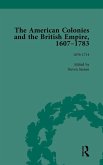 The American Colonies and the British Empire, 1607-1783, Part I Vol 2