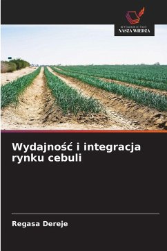Cover Wydajno¿¿ i integracja rynku cebuli