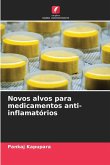 Novos alvos para medicamentos anti-inflamatórios Novos alvos para medicamentos anti-inflamatórios