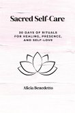 Sacred Self-Care