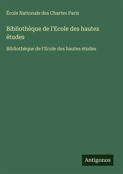Cover Bibliothèque de l'Ecole des hautes études