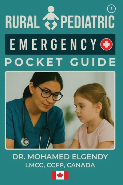 RURAL PEDIATRIC EMERGENCY POCKET GUIDE RURAL PEDIATRIC EMERGENCY POCKET GUIDE