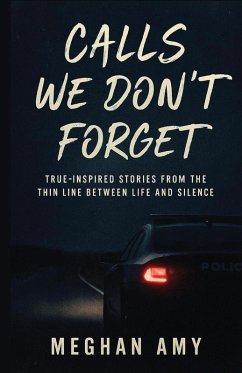 Calls We Don't Forget - Amy, Meghan