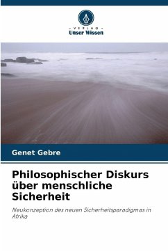 Cover Philosophischer Diskurs über menschliche Sicherheit