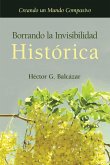 Borrando la Invisibilidad Histórica