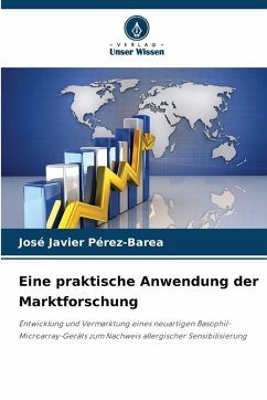 Eine praktische Anwendung der Marktforschung - Pérez-Barea, José Javier Eine praktische Anwendung der Marktforschung - Pérez-Barea, José Javier