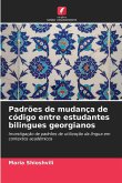 Padrões de mudança de código entre estudantes bilingues georgianos