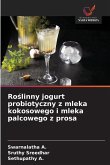 Ro¿linny jogurt probiotyczny z mleka kokosowego i mleka palcowego z prosa