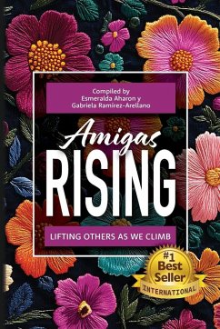 Amigas Rising Amigas Rising