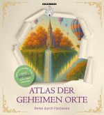 Atlas der geheimen Orte Atlas der geheimen Orte