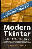 Modern Tkinter for Busy Python Developers Modern Tkinter for Busy Python Developers