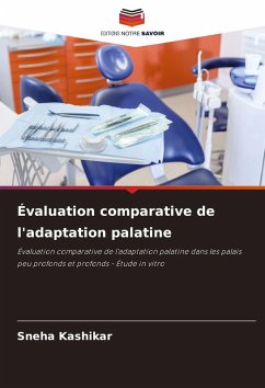 Cover Évaluation comparative de l'adaptation palatine