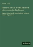 Séances et travaux de l'Académie des sciences morales et politiques