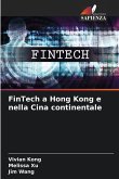 FinTech a Hong Kong e nella Cina continentale