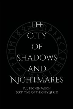Cover The City of Shadows and Nightmares